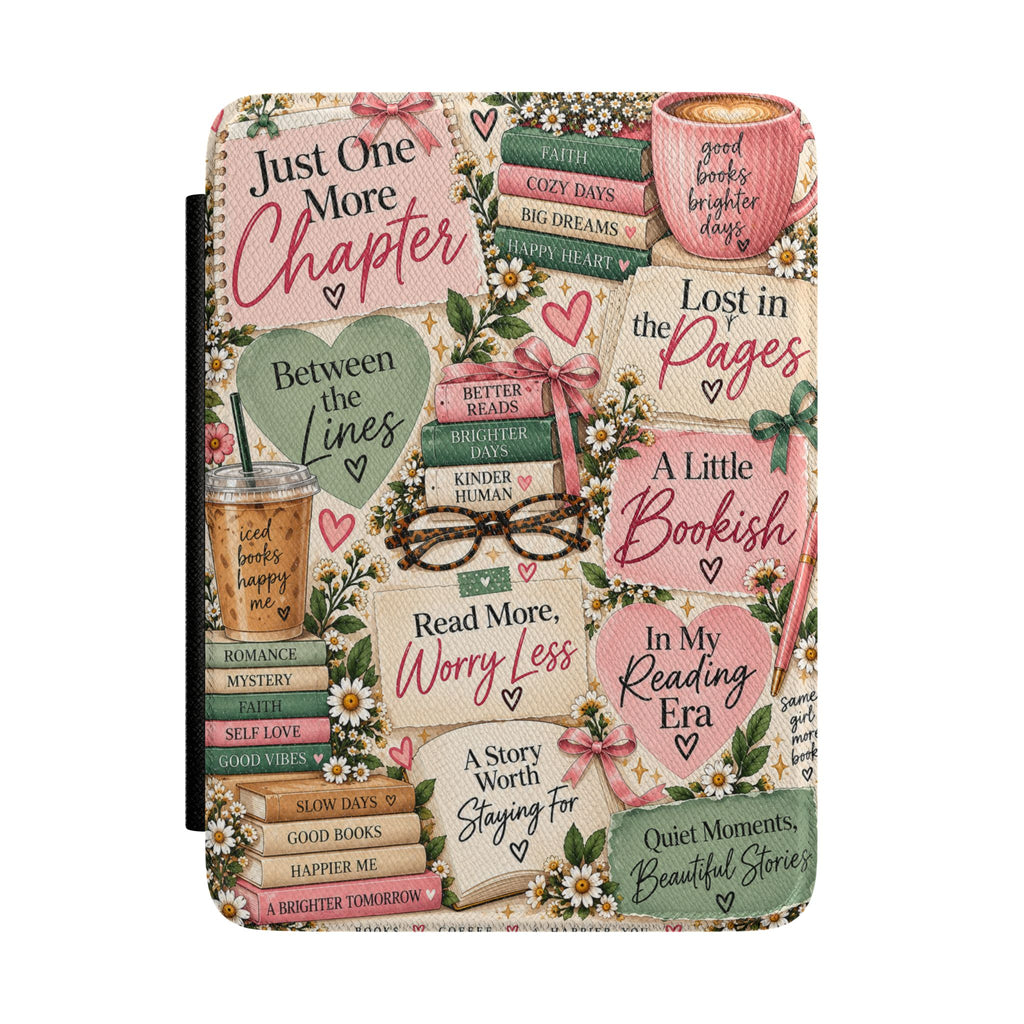 'Just One More Chapter' Floral Bookish Kindle Case
